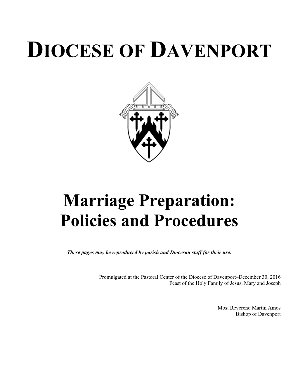 Marriage Preparation: Policies and Procedures