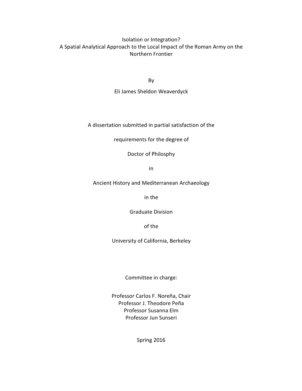 A Spatial Analytical Approach to the Local Impact of the Roman Army on the Northern Frontier