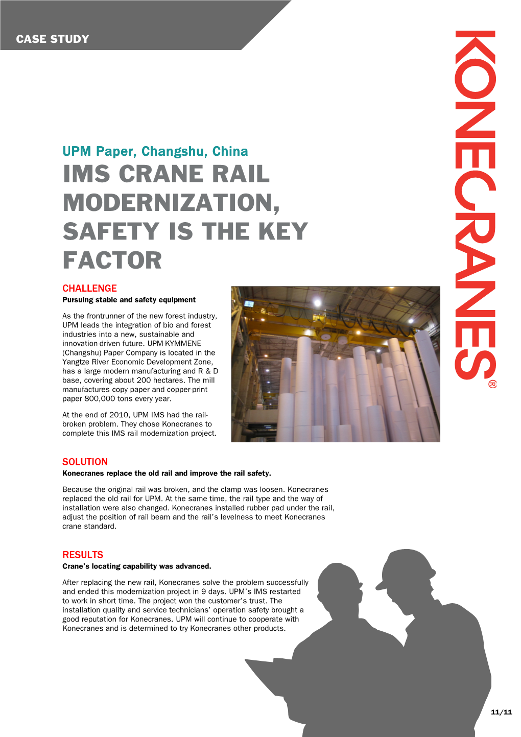 IMS CRANE RAIL MODERNIZATION, SAFETY IS the KEY FACTOR CHALLENGE Pursuing Stable and Safety Equipment