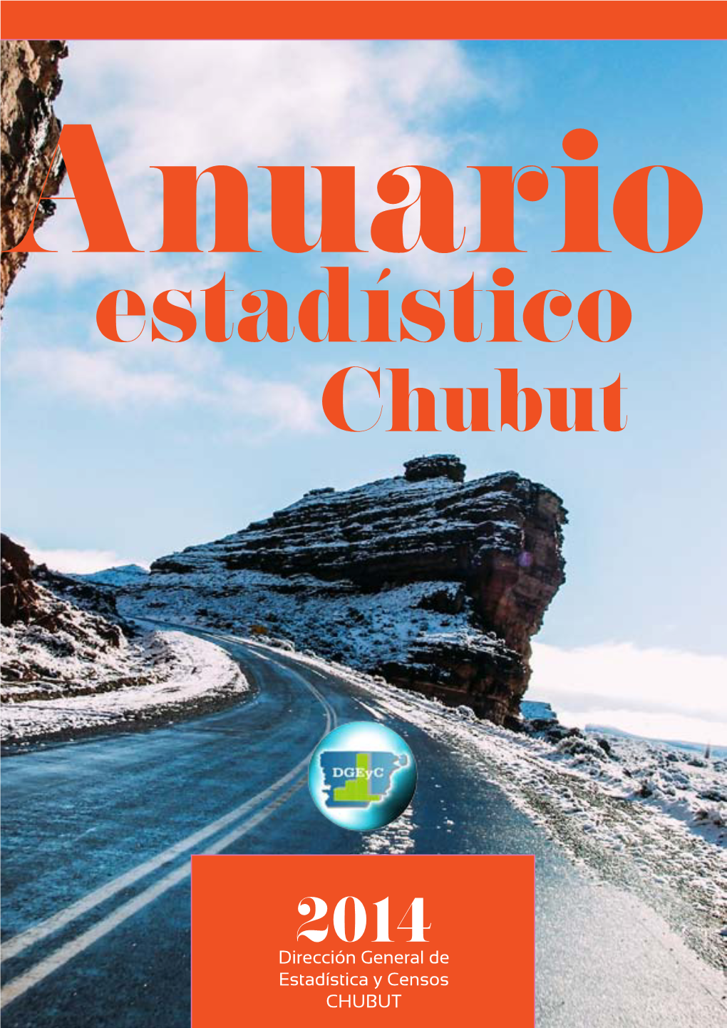 Anuario Estadístico Chubut 2014