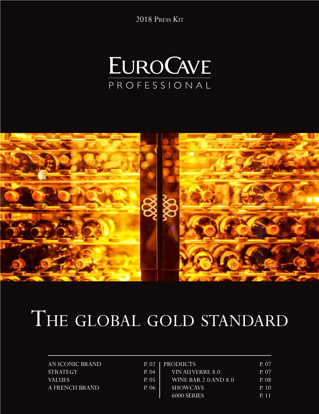 The Global Gold Standard