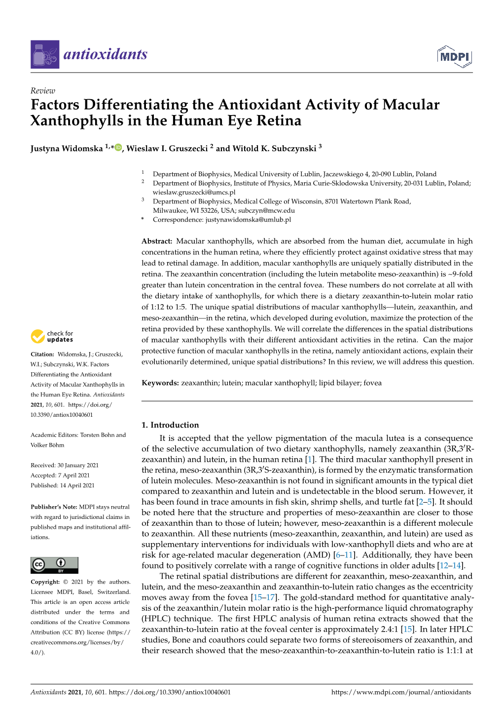 Factors Differentiating the Antioxidant Activity of Macular Xanthophylls in the Human Eye Retina
