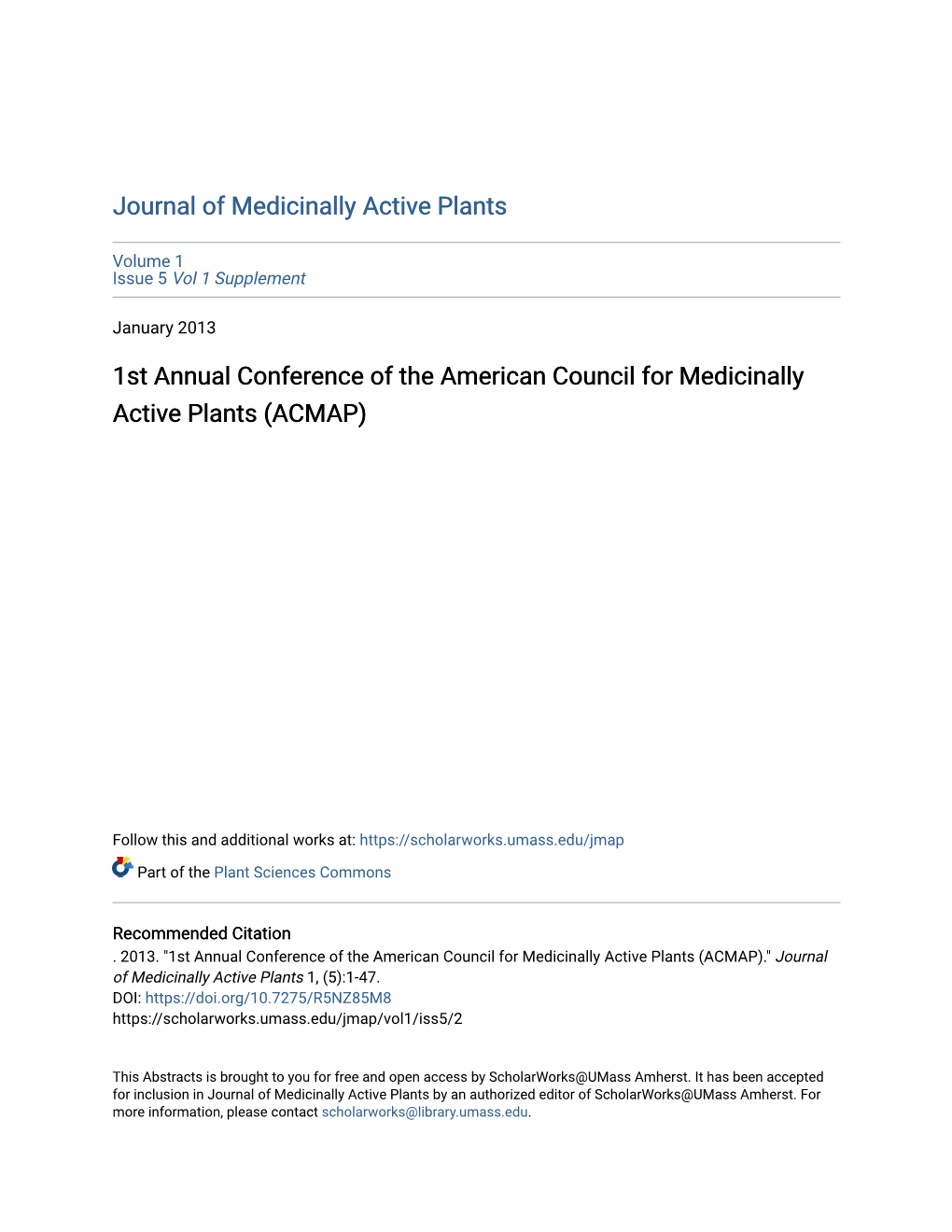 1St Annual Conference of the American Council for Medicinally Active Plants (ACMAP)