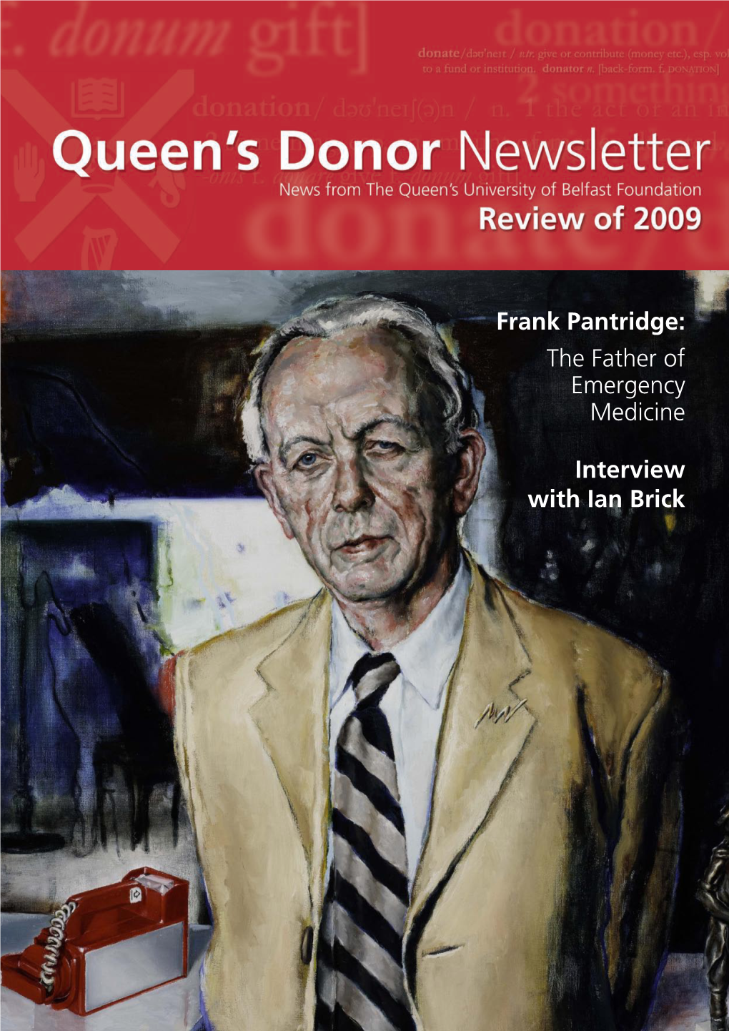 Interview with Ian Brick Frank Pantridge: the Father of Emergency Medicine