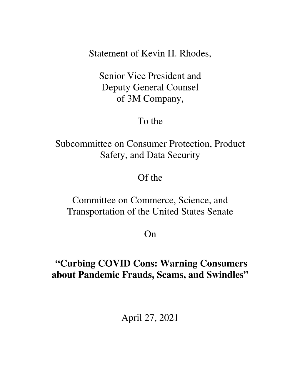 Kevin Rhodes Written Testimony April 27. 2021