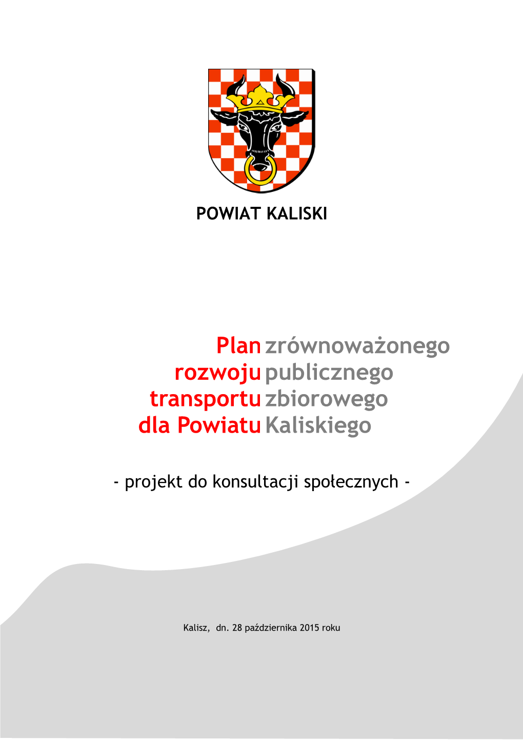 Projekt Planu Zrównoważonego Rozwoju Publicznego Transportu