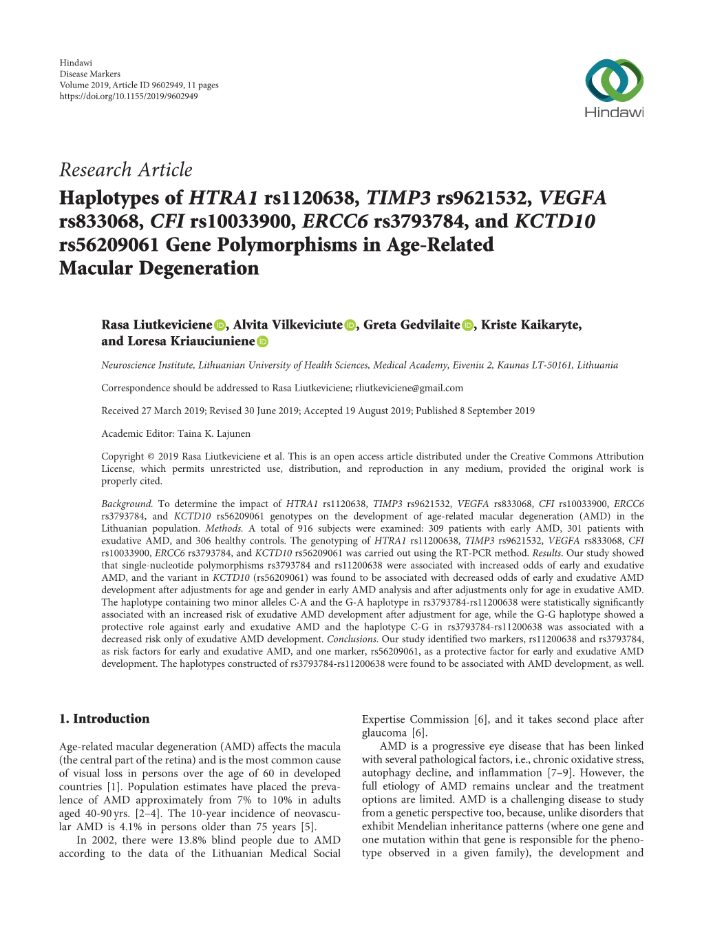 Haplotypes of HTRA1 Rs1120638, TIMP3 Rs9621532, VEGFA