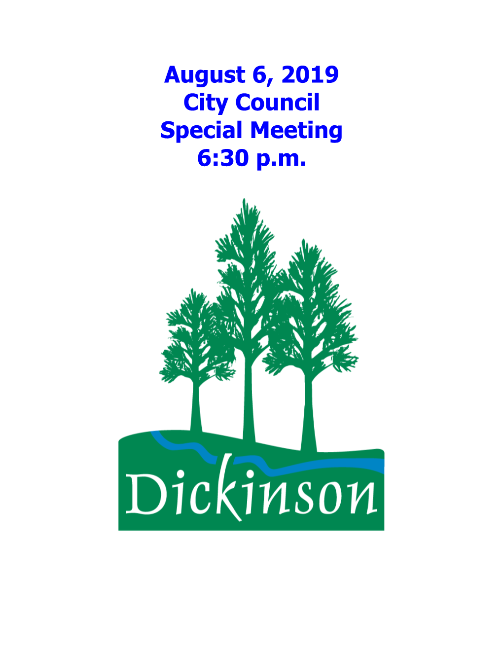 City of Dickinson, Texas City Council Meeting Attendance List