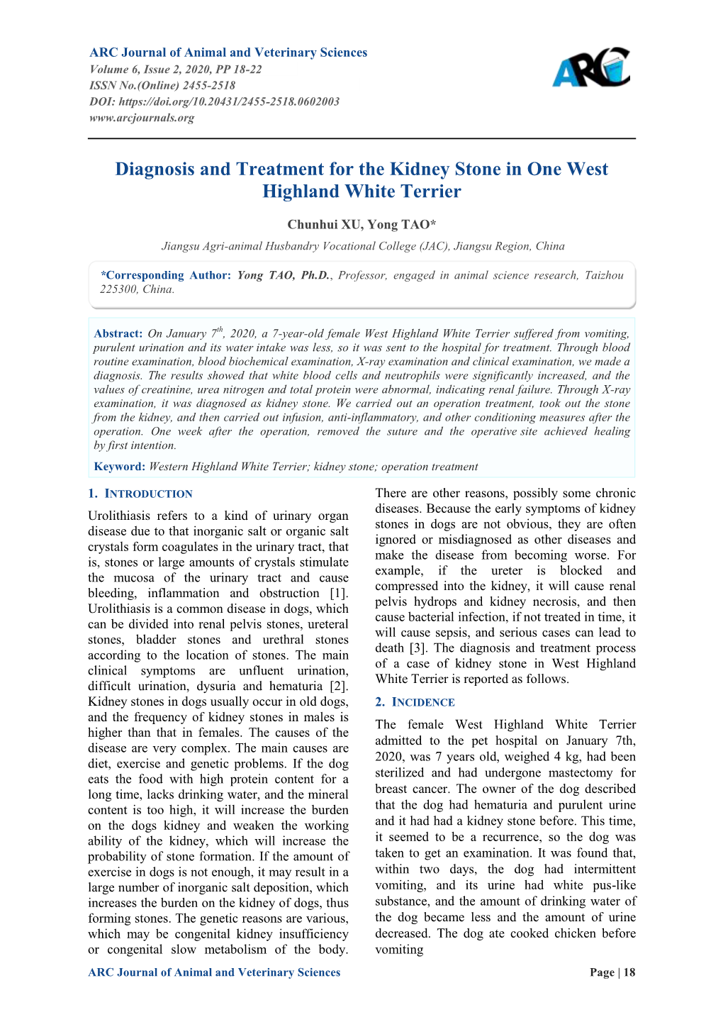 Diagnosis and Treatment for the Kidney Stone in One West Highland White Terrier