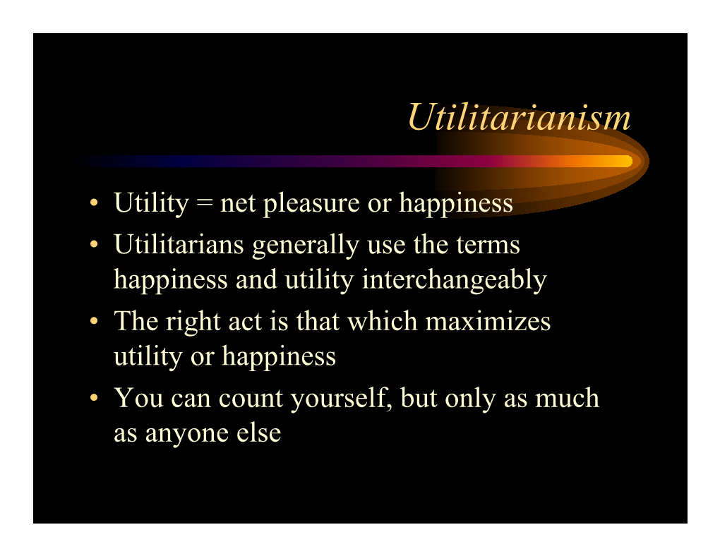 Utilitarianism