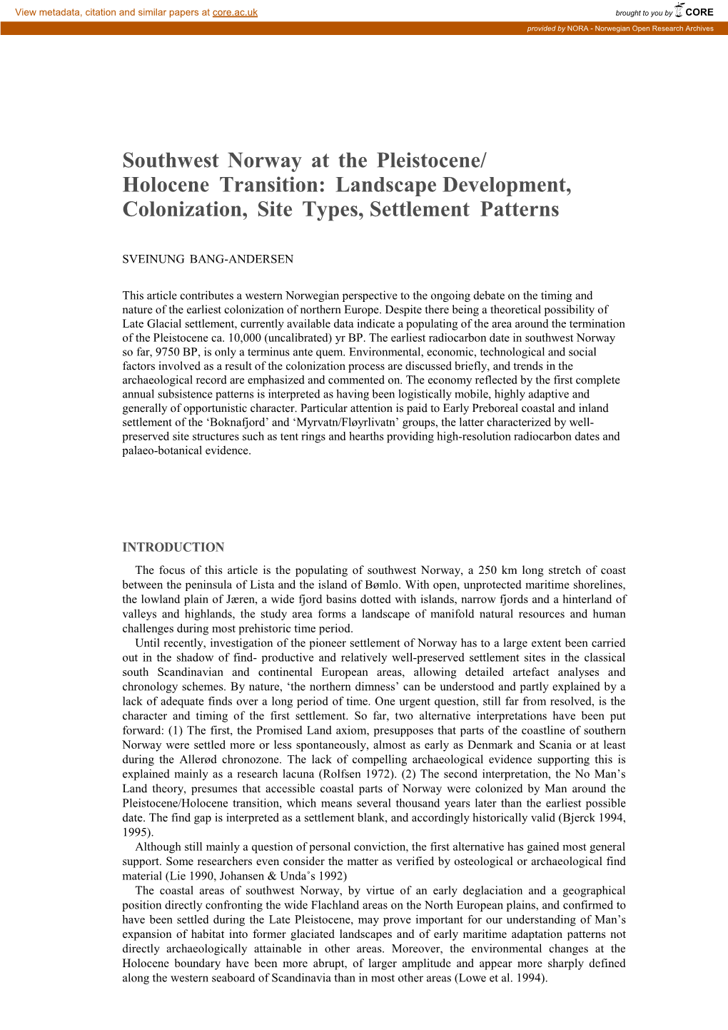 Southwest Norway at the Pleistocene/Holocene