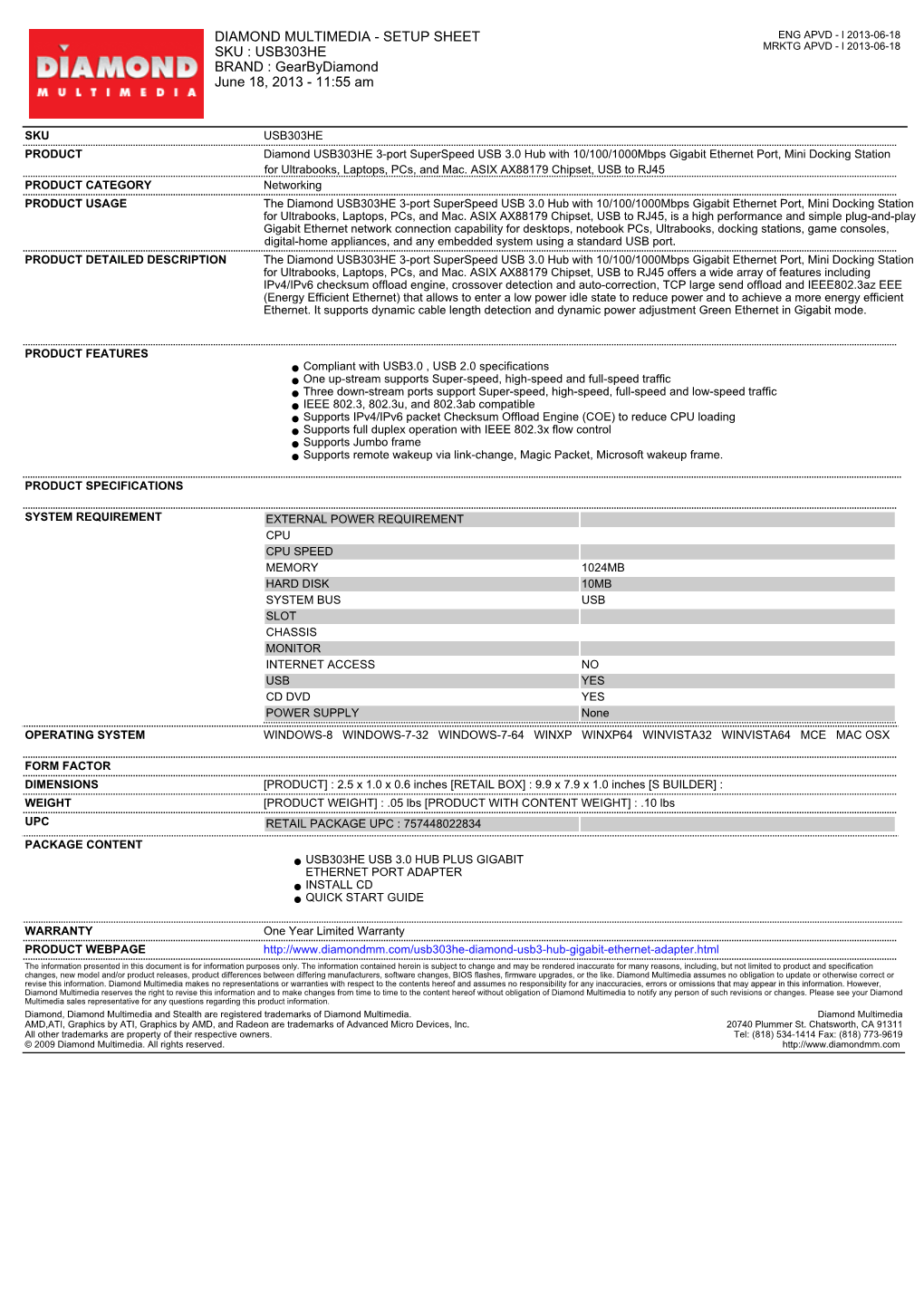 DIAMOND MULTIMEDIA - SETUP SHEET ENG APVD - L 2013-06-18 SKU : USB303HE MRKTG APVD - L 2013-06-18 BRAND : Gearbydiamond June 18, 2013 - 11:55 Am