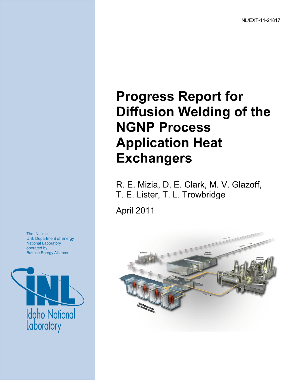 Progress Report for Diffusion Welding of the NGNP Process Application Heat Exchangers