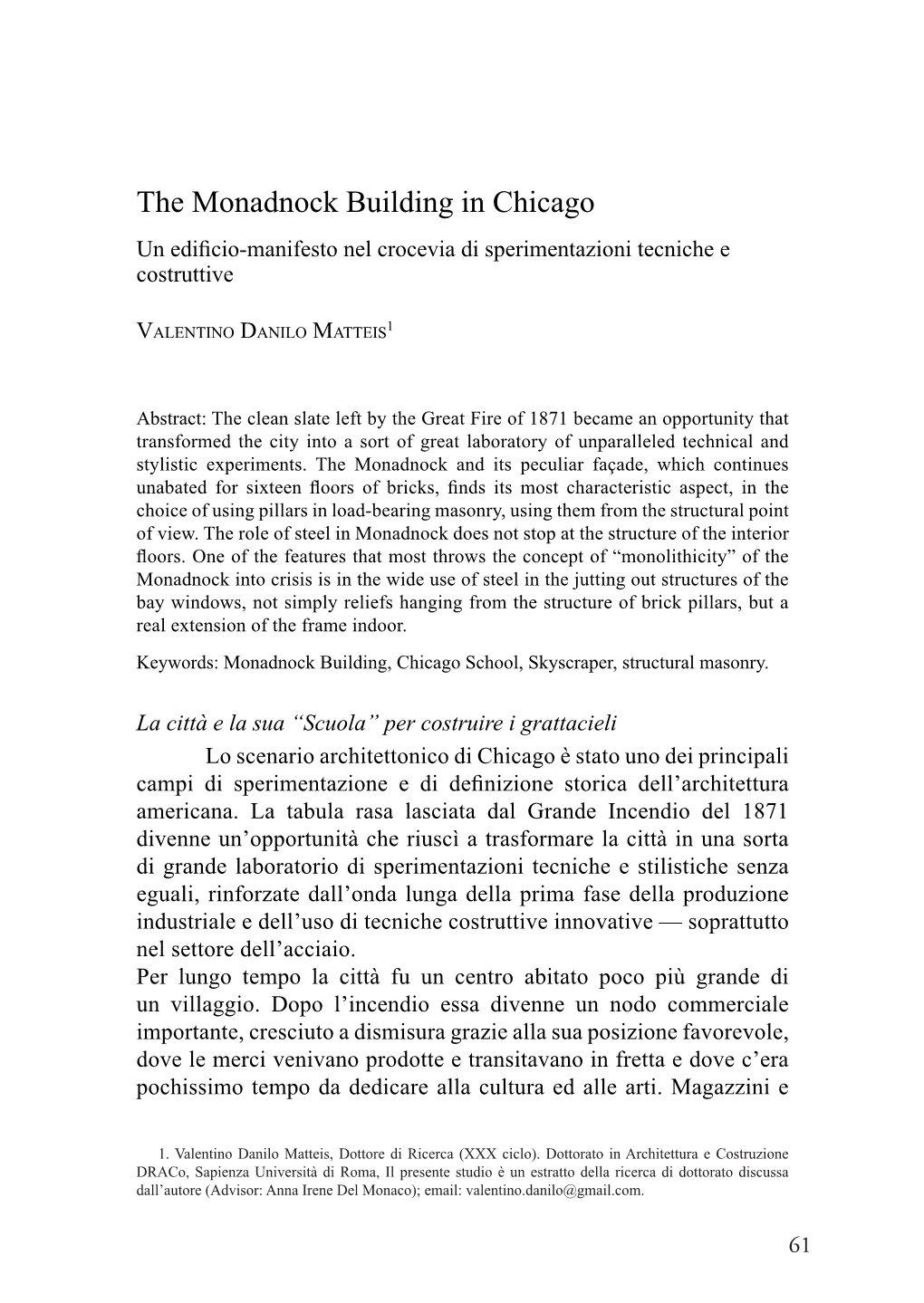 The Monadnock Building in Chicago Un Edificio-Manifesto Nel Crocevia Di Sperimentazioni Tecniche E Costruttive
