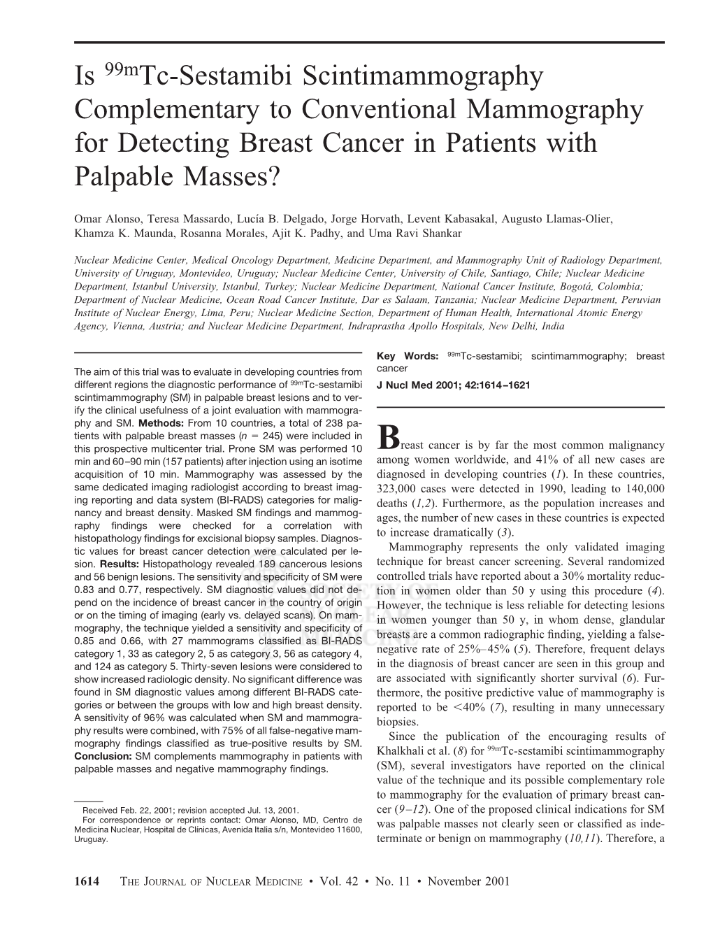 Is 99Mtc-Sestamibi Scintimammography Complementary to Conventional Mammography for Detecting Breast Cancer in Patients with Palpable Masses?