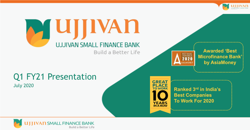 Q1 FY21 Presentation July 2020 Ranked 3Rd in India’S Best Companies to Work for 2020 Disclaimer