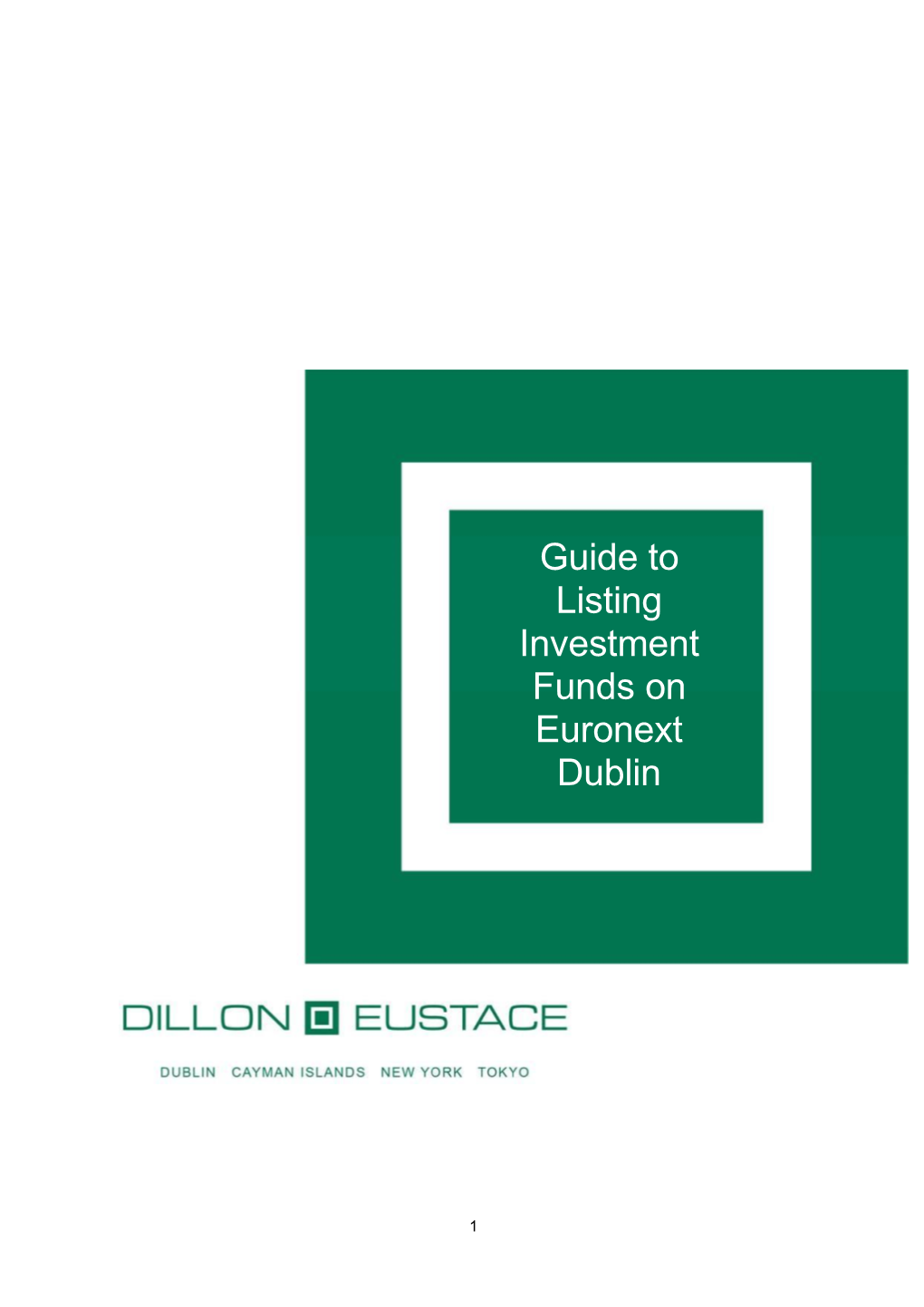 Guide to Listing Investment Funds on Euronext Dublin