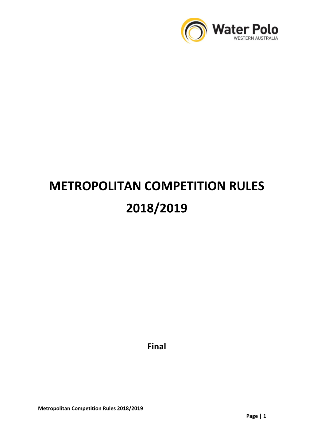 Metropolitan Competition Rules 2018/2019