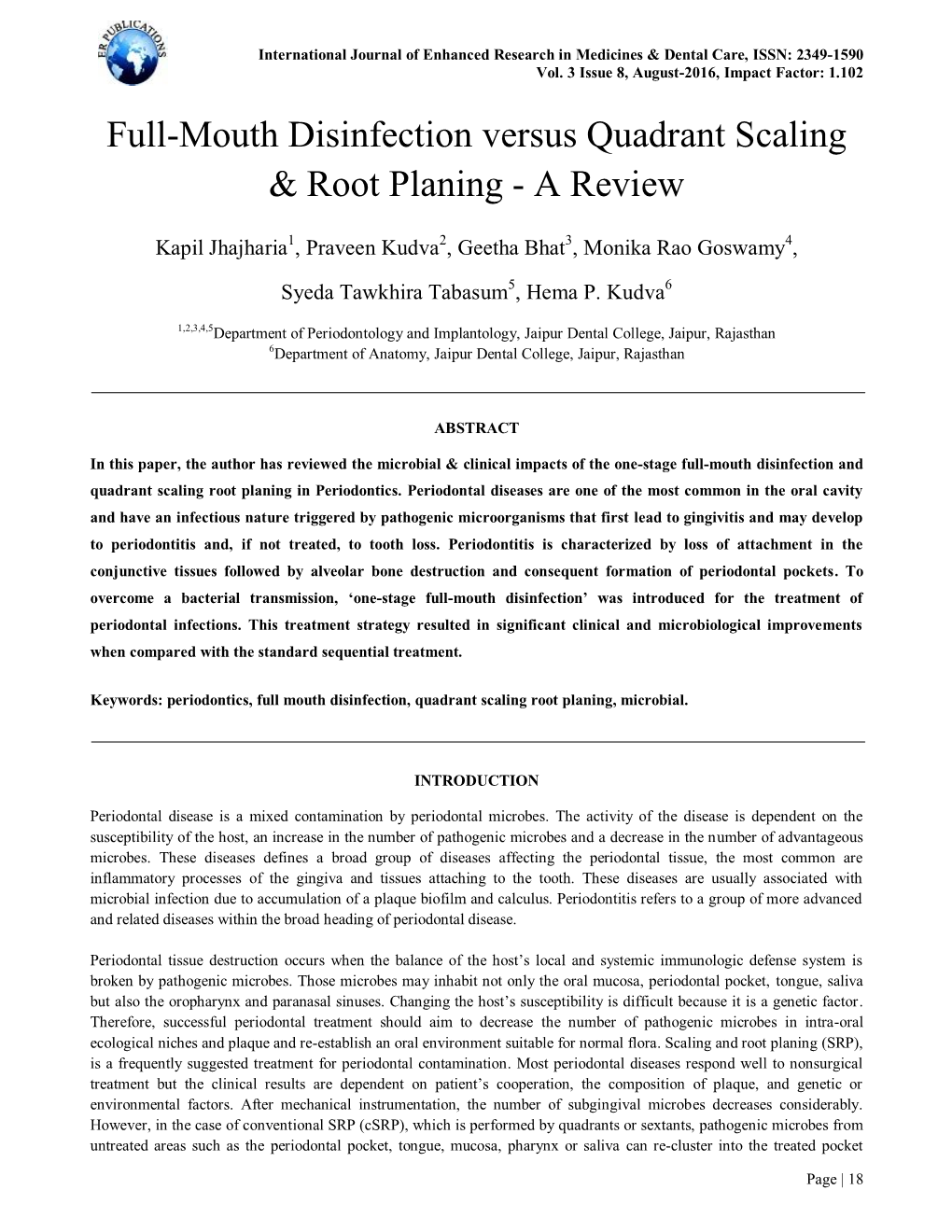 Full-Mouth Disinfection Versus Quadrant Scaling & Root Planing - a Review