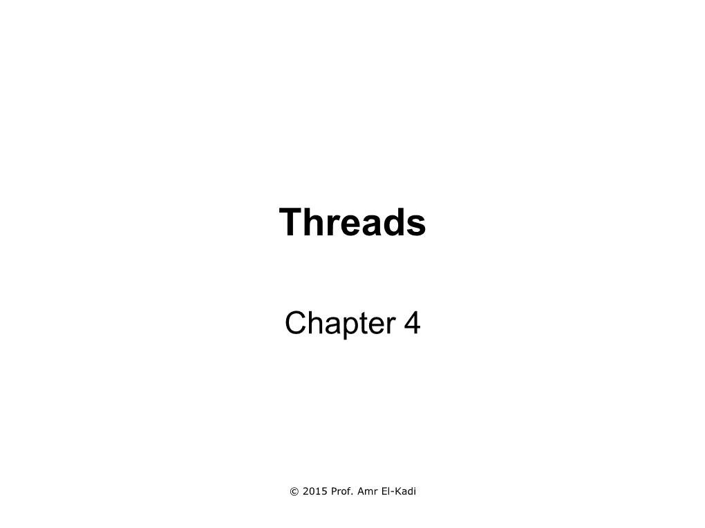 Chapter 4: Threads