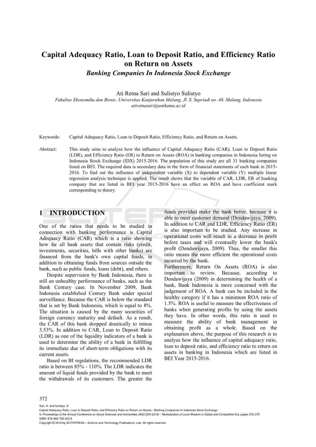 Capital Adequacy Ratio, Loan to Deposit Ratio, and Efficiency Ratio on Return on Assets Banking Companies in Indonesia Stock Exchange