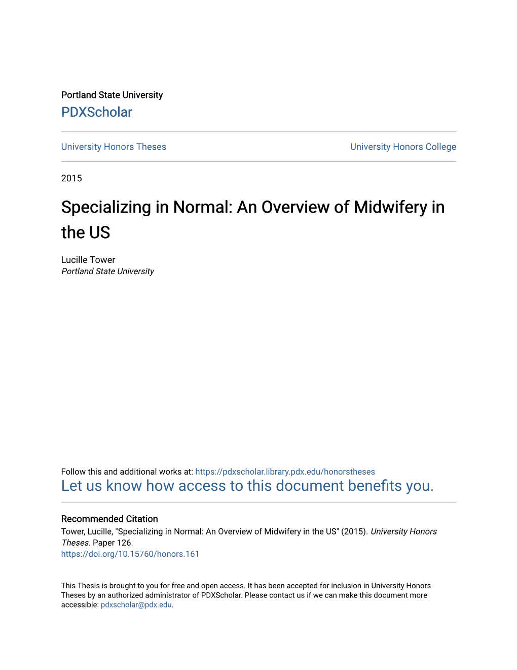 Specializing in Normal: an Overview of Midwifery in the US