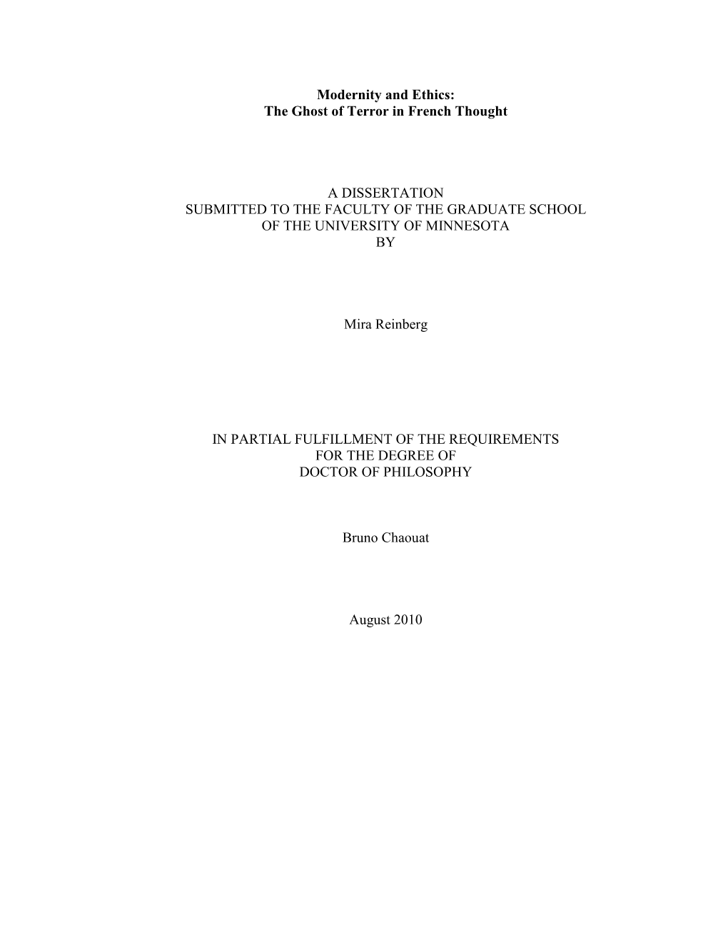 The Ghost of Terror in French Thought a DISSERTATION SUBMITTED to the FACULTY of the GRADUATE SCHOOL of TH