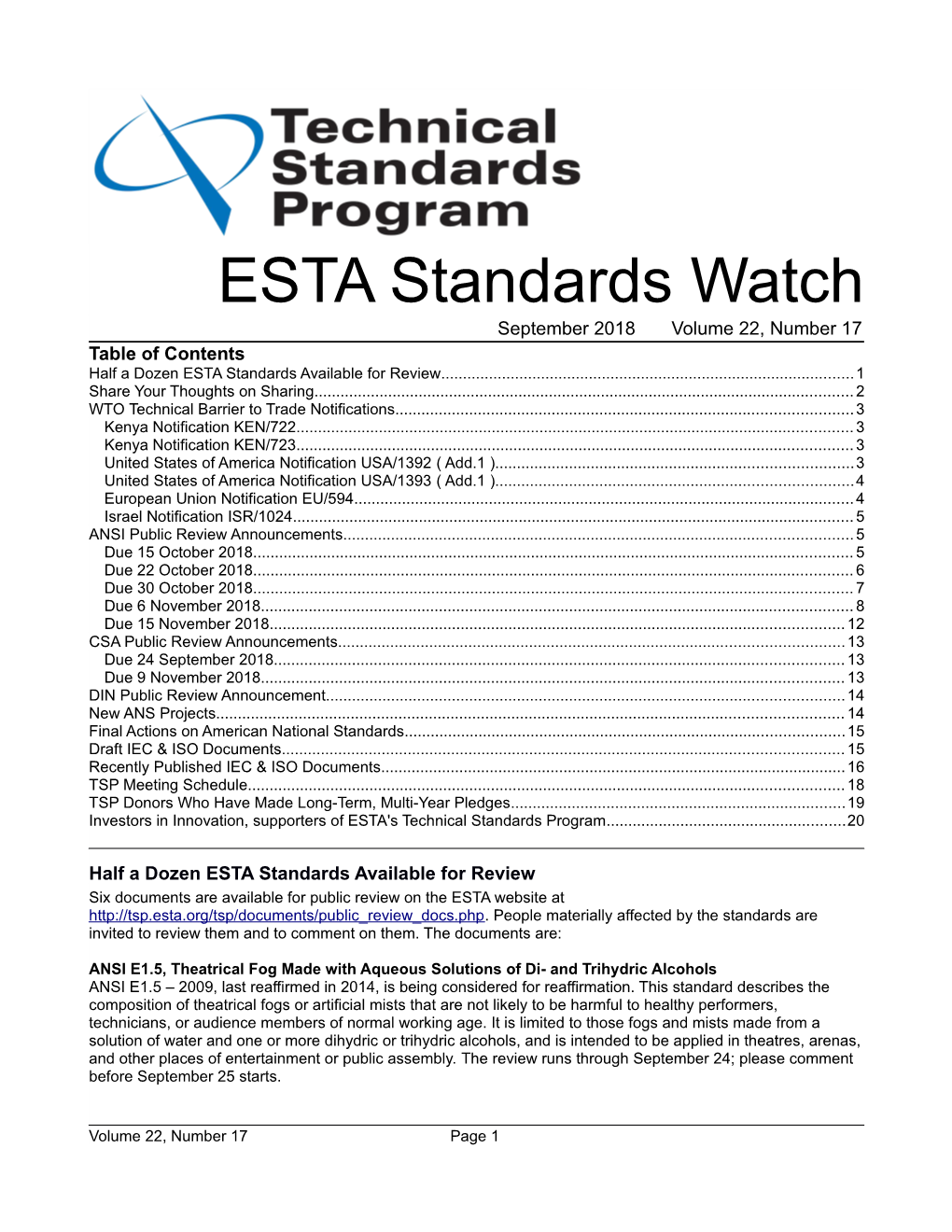 ESTA Standards Watch September 2018 Volume 22, Number 17 Table of Contents Half a Dozen ESTA Standards Available for Review