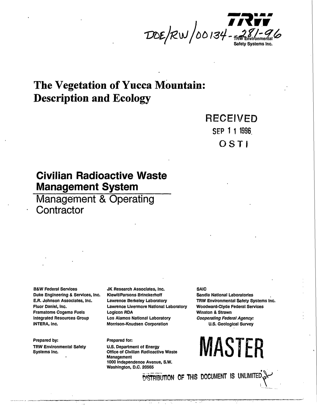 The Vegetation of Yucca Mountain: Description and Ecology RECEIVED SEP 1 1 1998