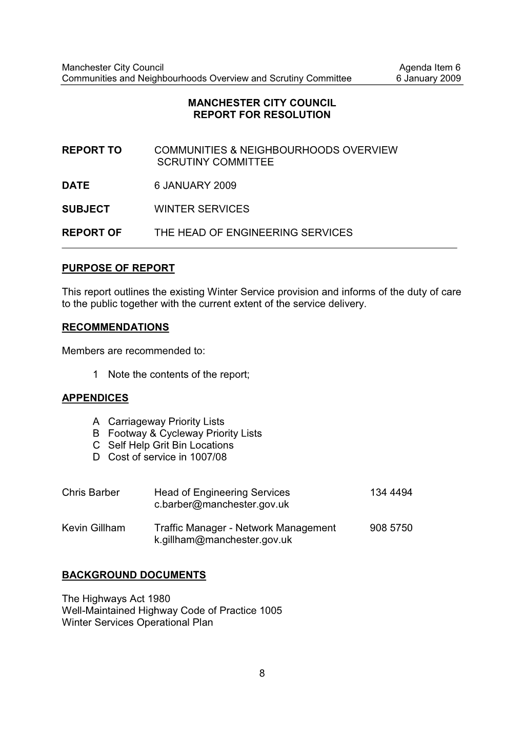 Communities and Neighbourhoods Overview and Scrutiny Committee 6 January 2009