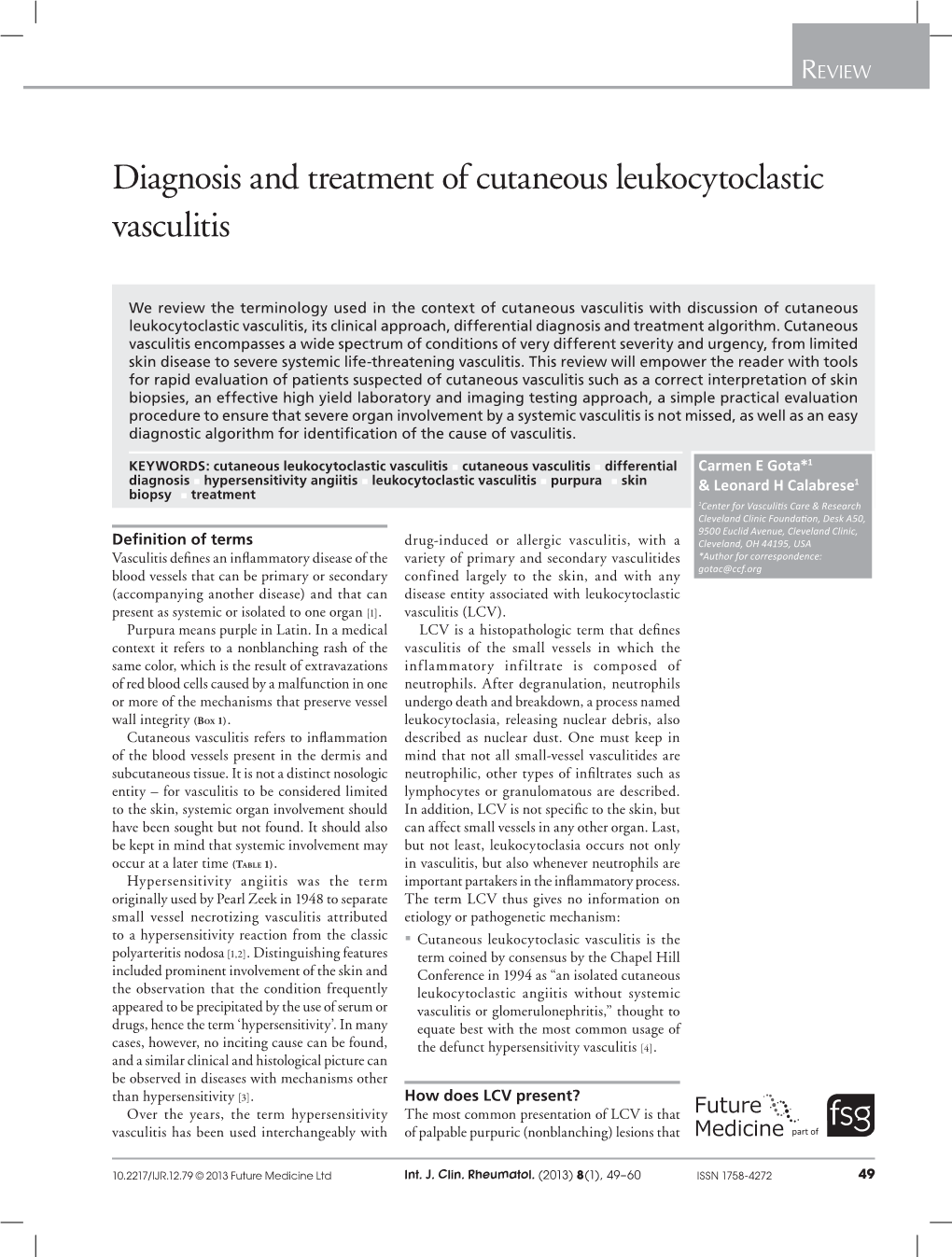 Diagnosis and Treatment of Cutaneous Leukocytoclastic Vasculitis