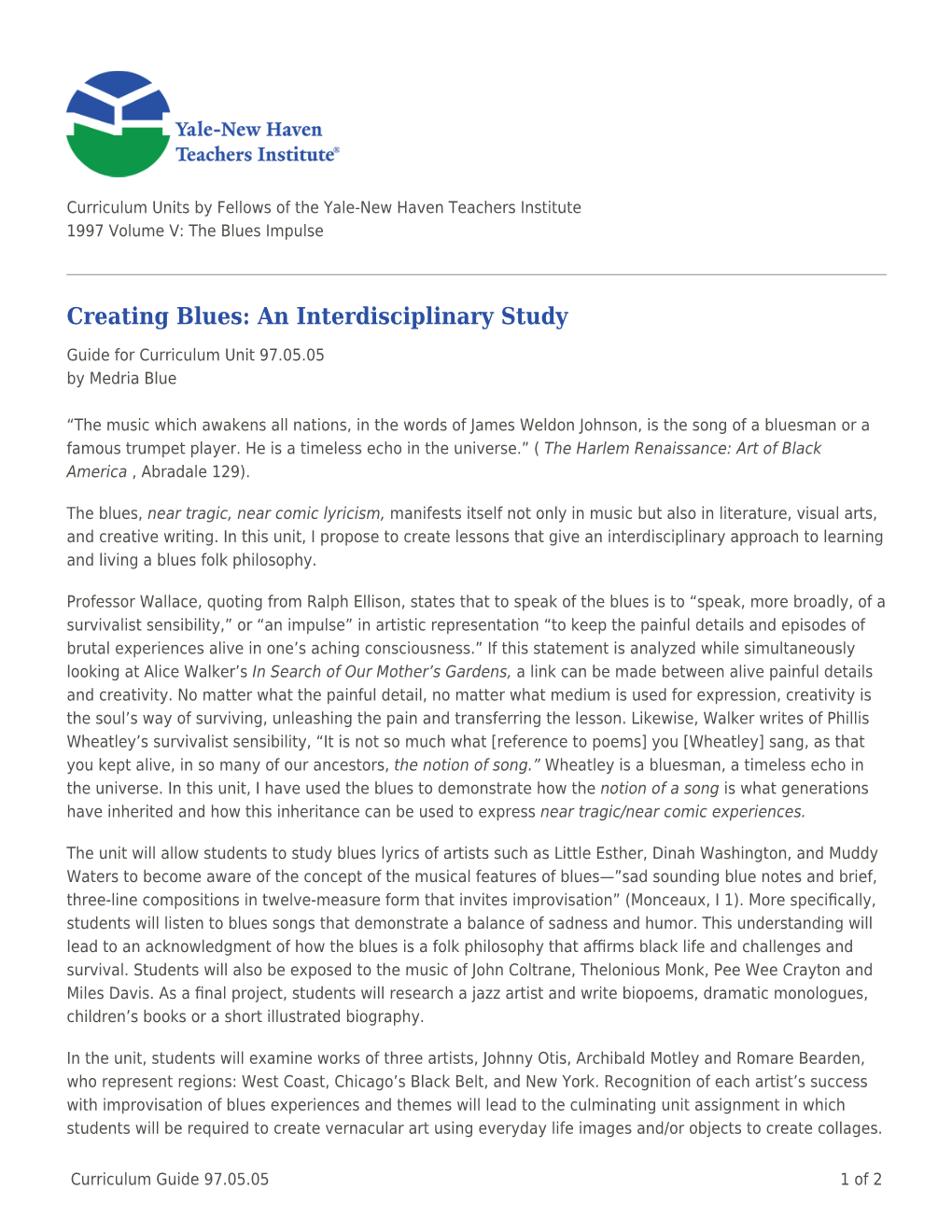 Creating Blues: an Interdisciplinary Study