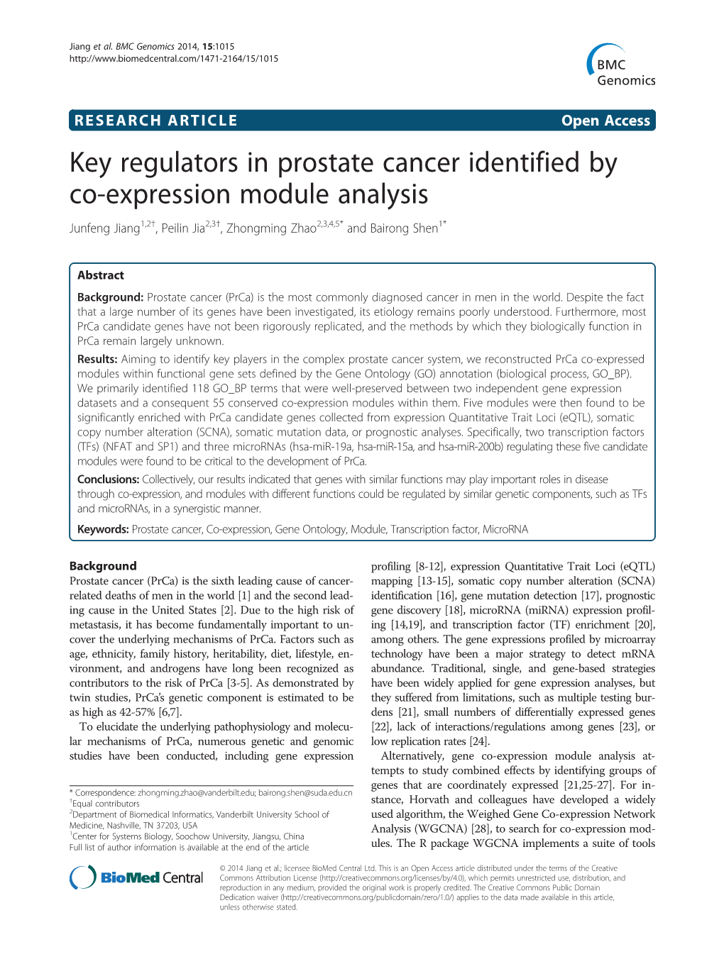 Key Regulators in Prostate Cancer Identified by Co-Expression Module Analysis Junfeng Jiang1,2†, Peilin Jia2,3†, Zhongming Zhao2,3,4,5* and Bairong Shen1*
