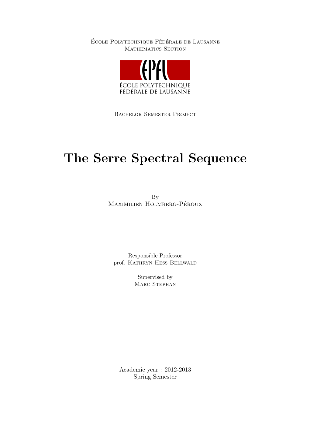 The Serre Spectral Sequence