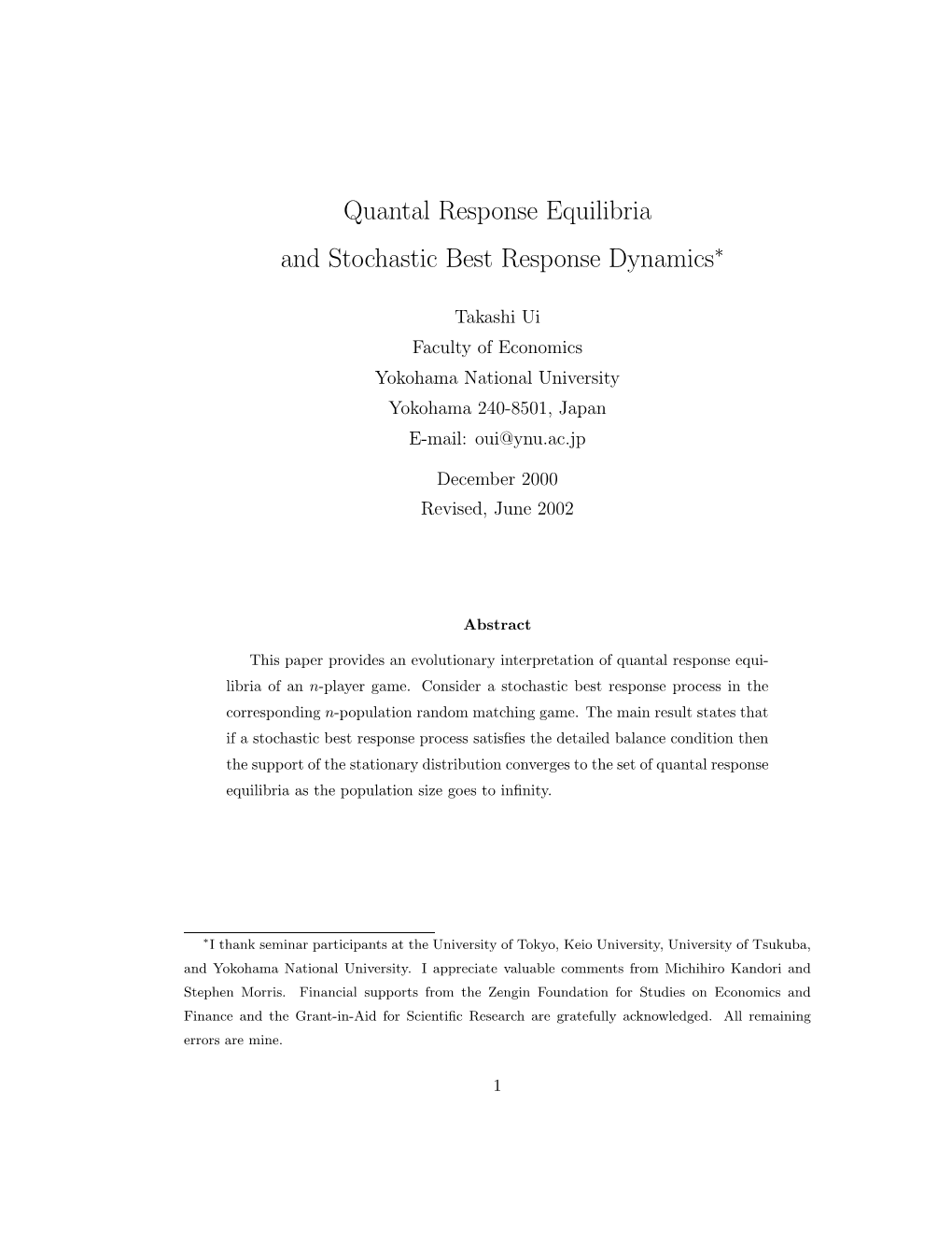 Quantal Response Equilibria and Stochastic Best Response Dynamics∗