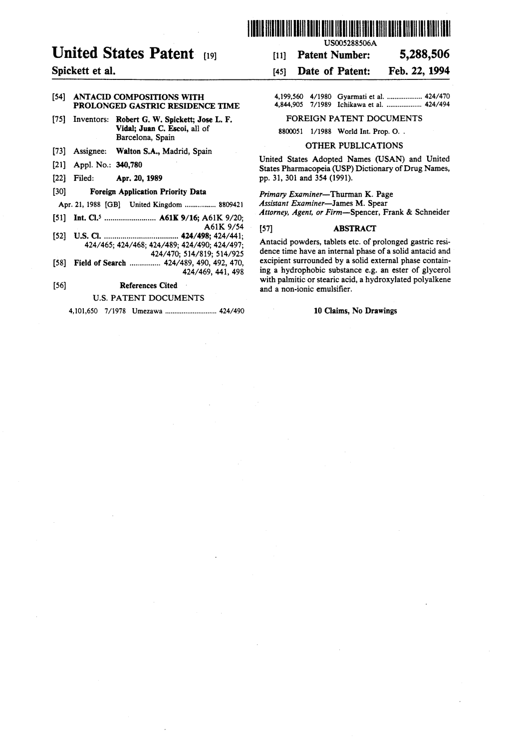 United States Patent (19) 11 Patent Number: 5,288,506 Spickett Et Al