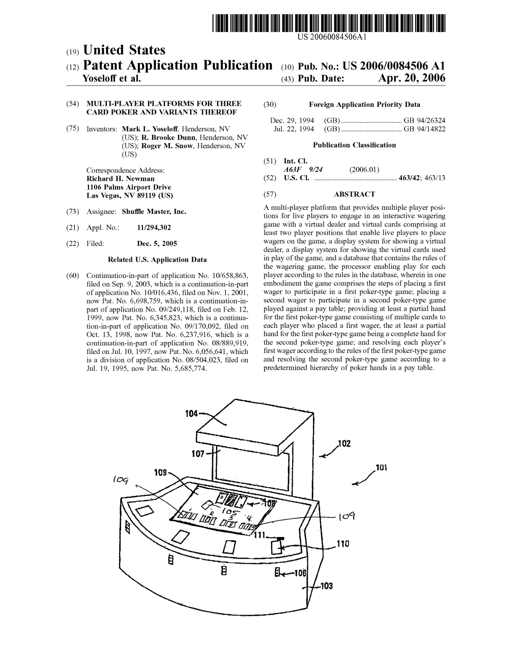 (12) Patent Application Publication (10) Pub. No.: US 2006/0084506 A1 Yoseloff Et Al