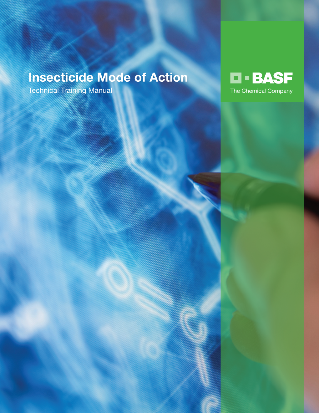 Insecticide Mode of Action Technical Training Manual