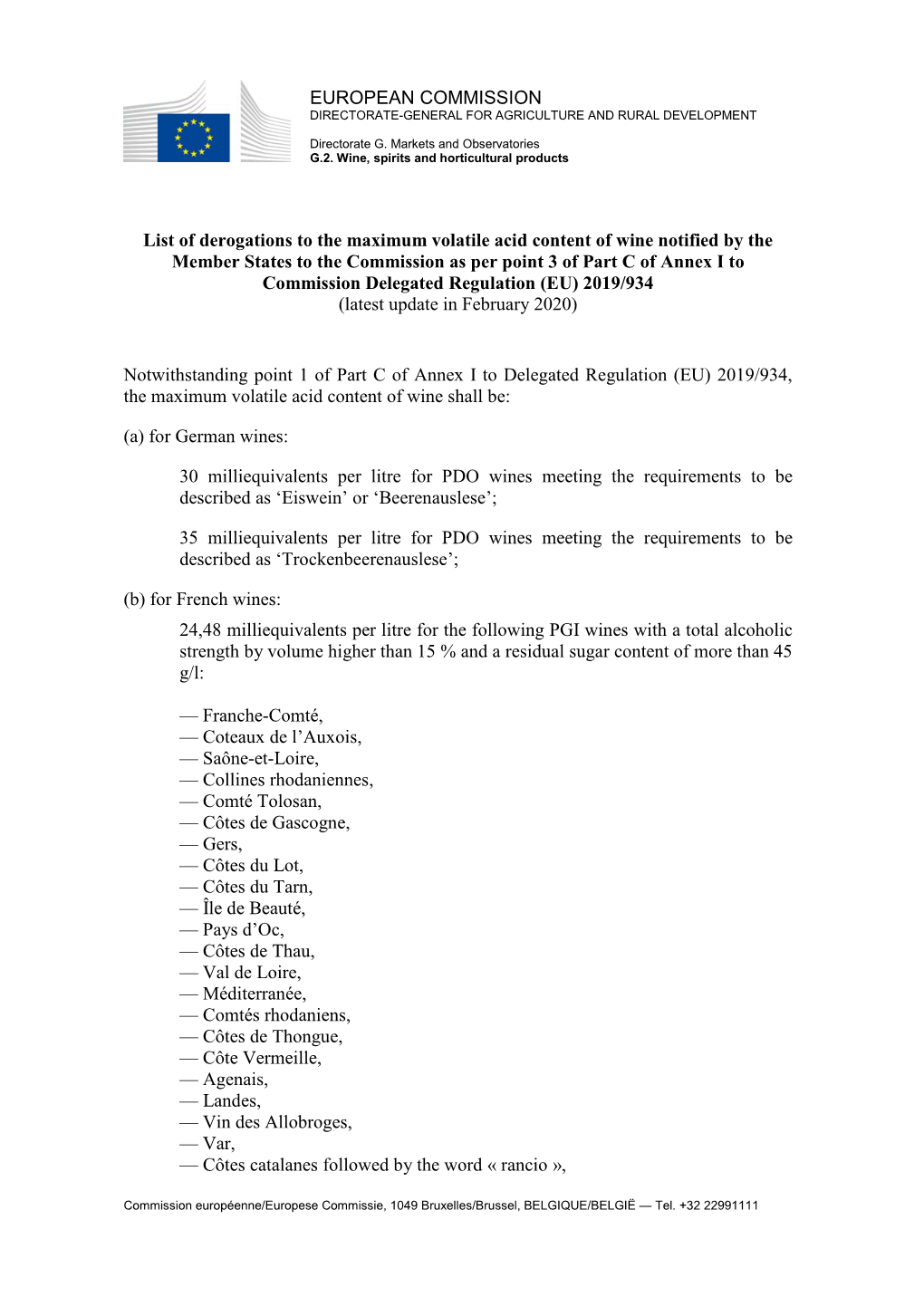 EUROPEAN COMMISSION List of Derogations to the Maximum Volatile Acid Content of Wine Notified by the Member States to the Commis