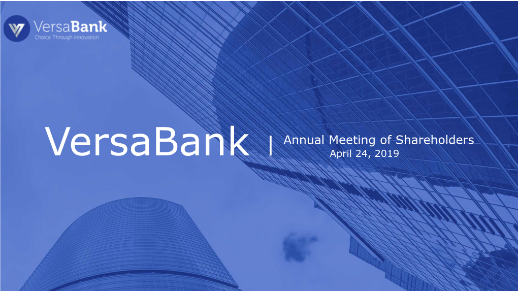 Versabank First Quarter 2019