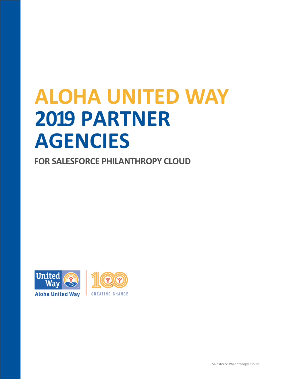 Aloha United Way 2019 Partner Agencies for Salesforce Philanthropy Cloud