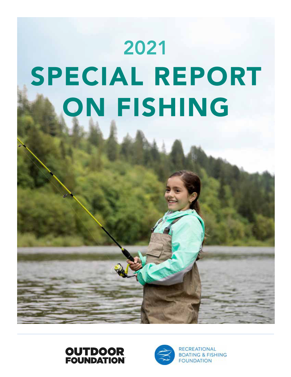 The 2021 Special Report on Fishing