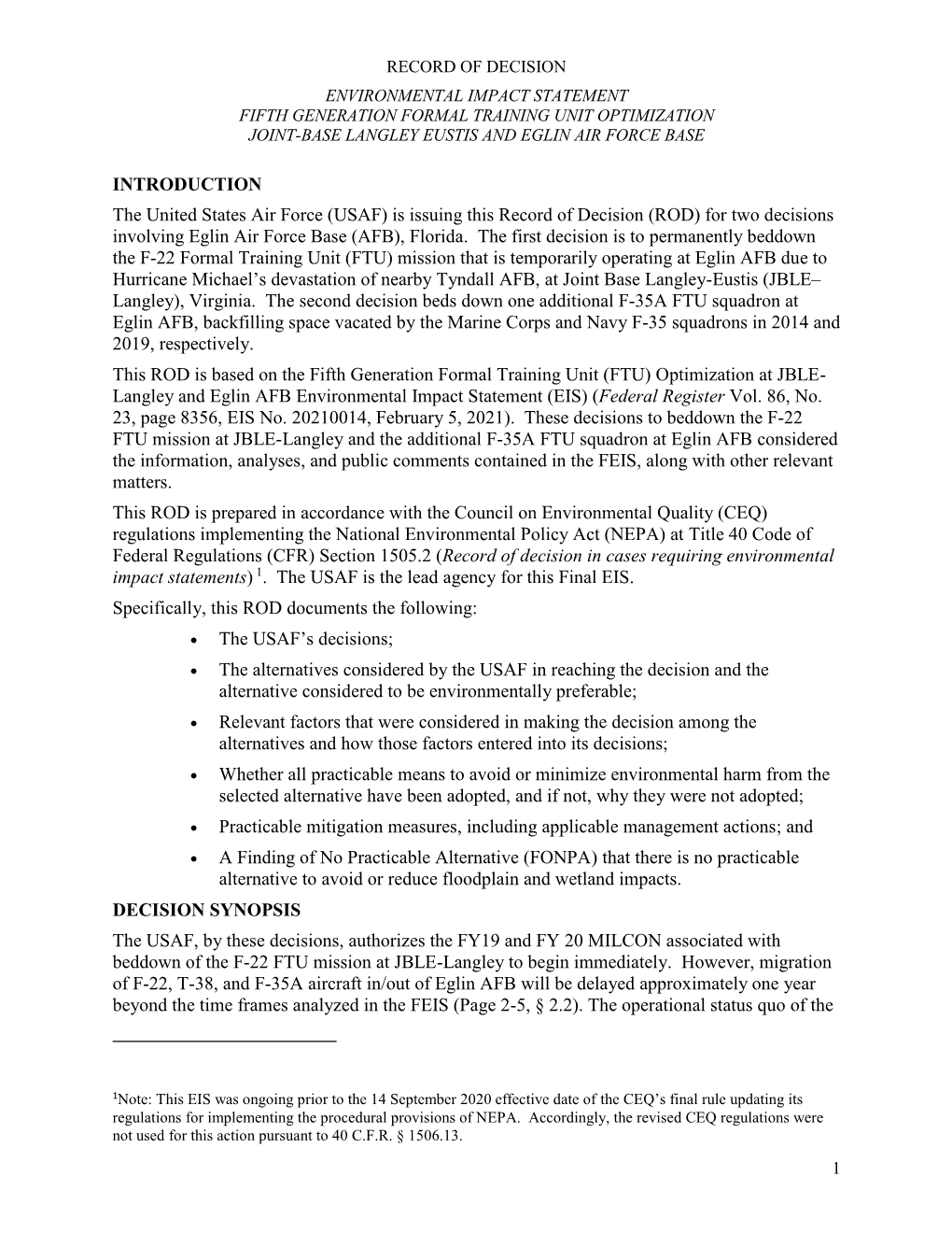 (USAF) Is Issuing This Record of Decision (ROD) for Two Decisions Involving Eglin Air Force Base (AFB), Florida