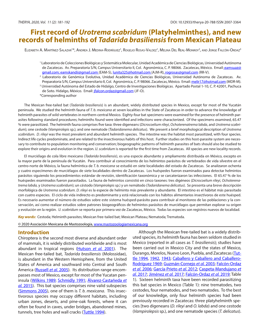 First Record of Urotrema Scabridum (Platyhelminthes), and New Records of Helminths of Tadarida Brasiliensis from Mexican Plateau