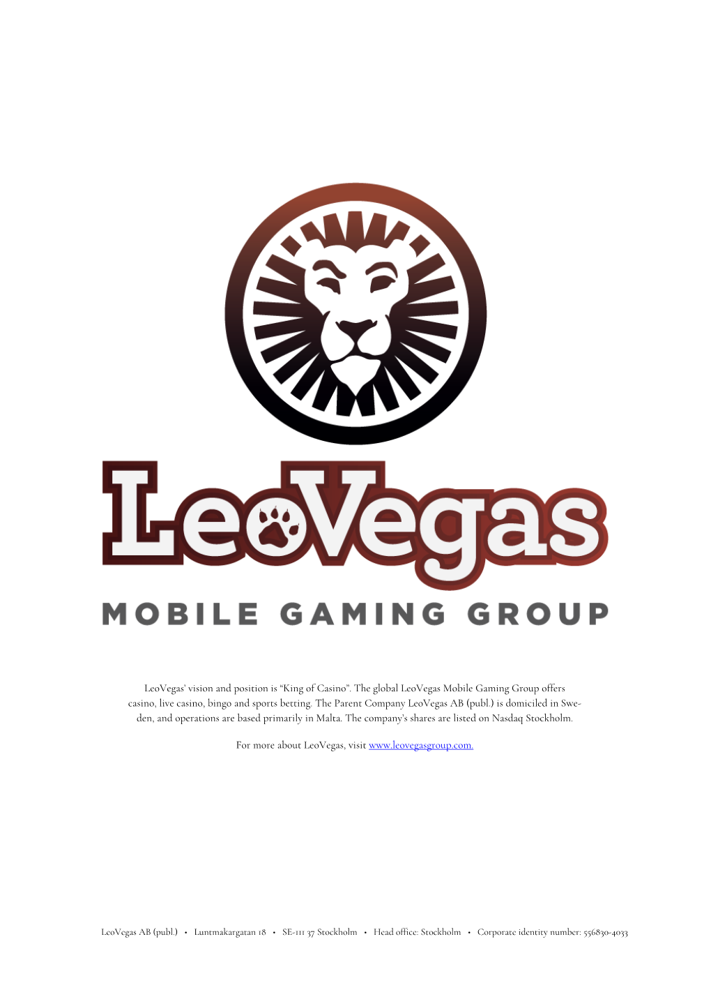 The Global Leovegas Mobile Gaming Group Offers Casino, Live Casino, Bingo and Sports Betting