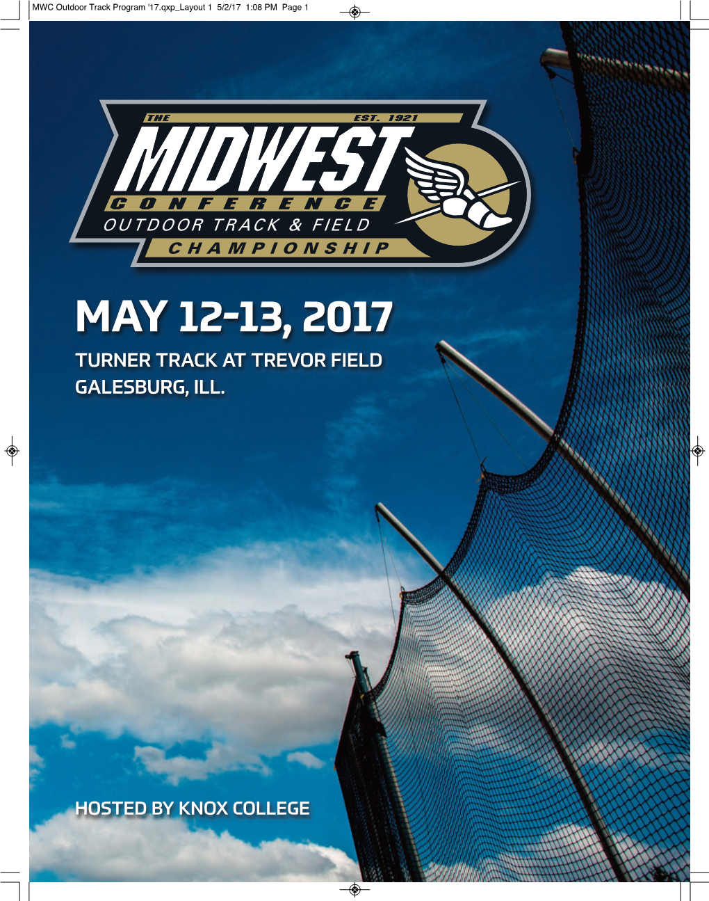 May 12-13, 2017 TURNER TRACK at TREVOR FIELD GALESBURG, ILL