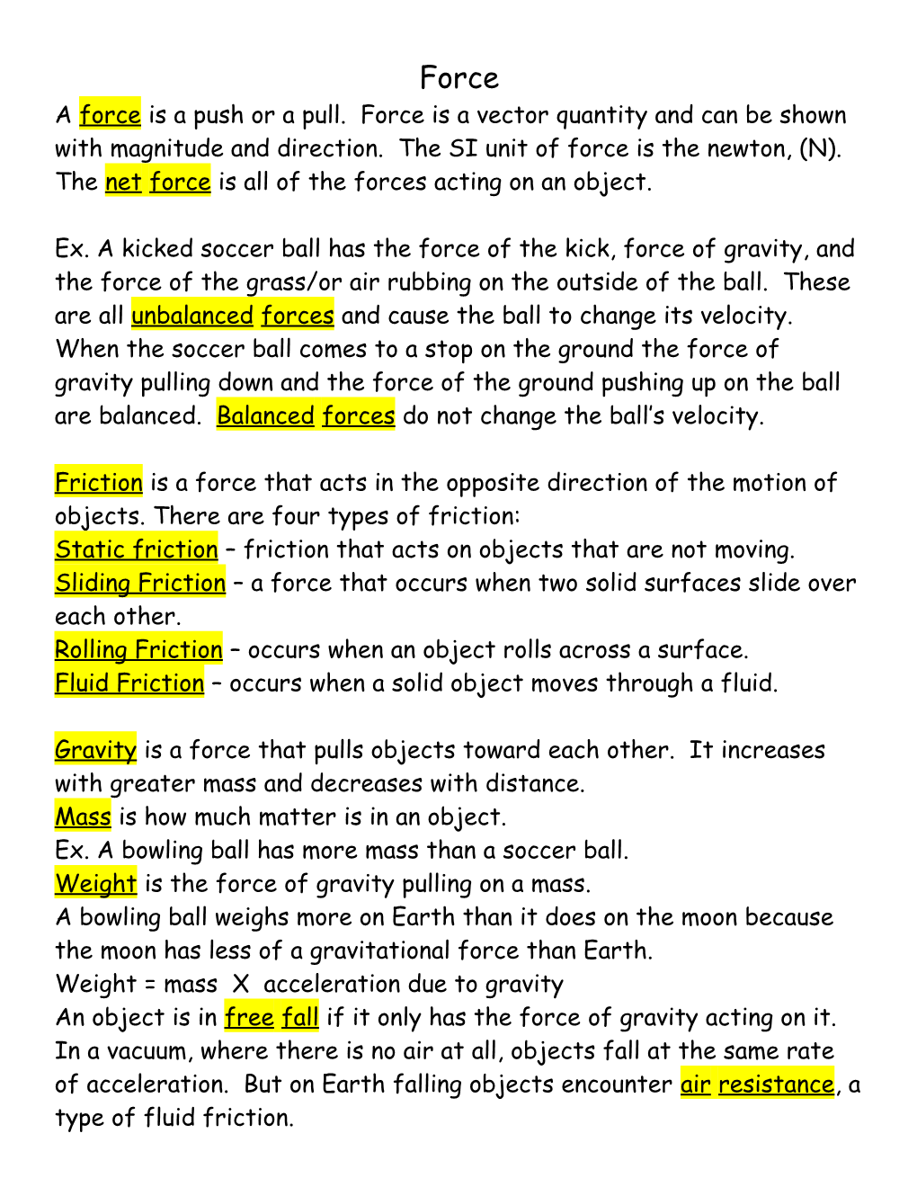 The Net Force Is All of the Forces Acting on an Object