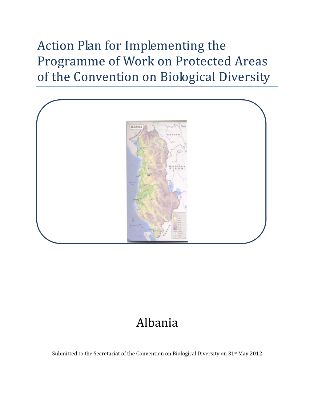 Action Plan for Implementing the Programme of Work on Protected Areas of the Convention on Biological Diversity