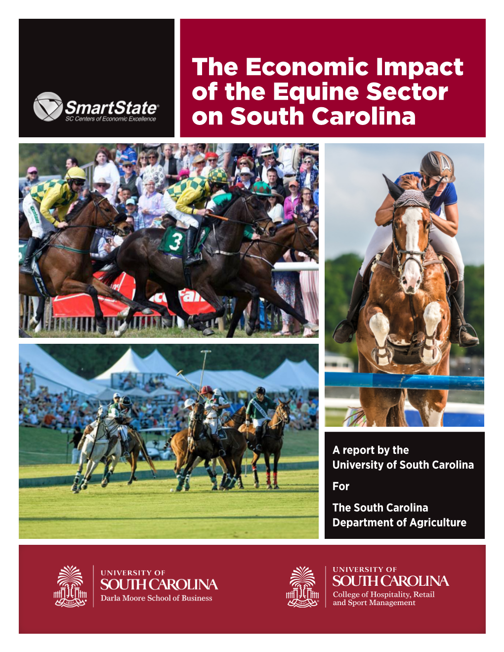 The Economic Impact of the Equine Sector on South Carolina
