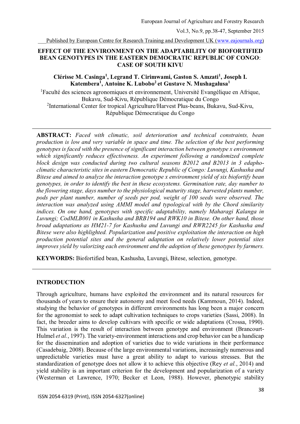 EFFECT of the ENVIRONMENT on the ADAPTABILITY of BIOFORTIFIED BEAN GENOTYPES in the EASTERN DEMOCRATIC REPUBLIC of CONGO: CASE of SOUTH KIVU Clérisse M